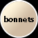 bonnets